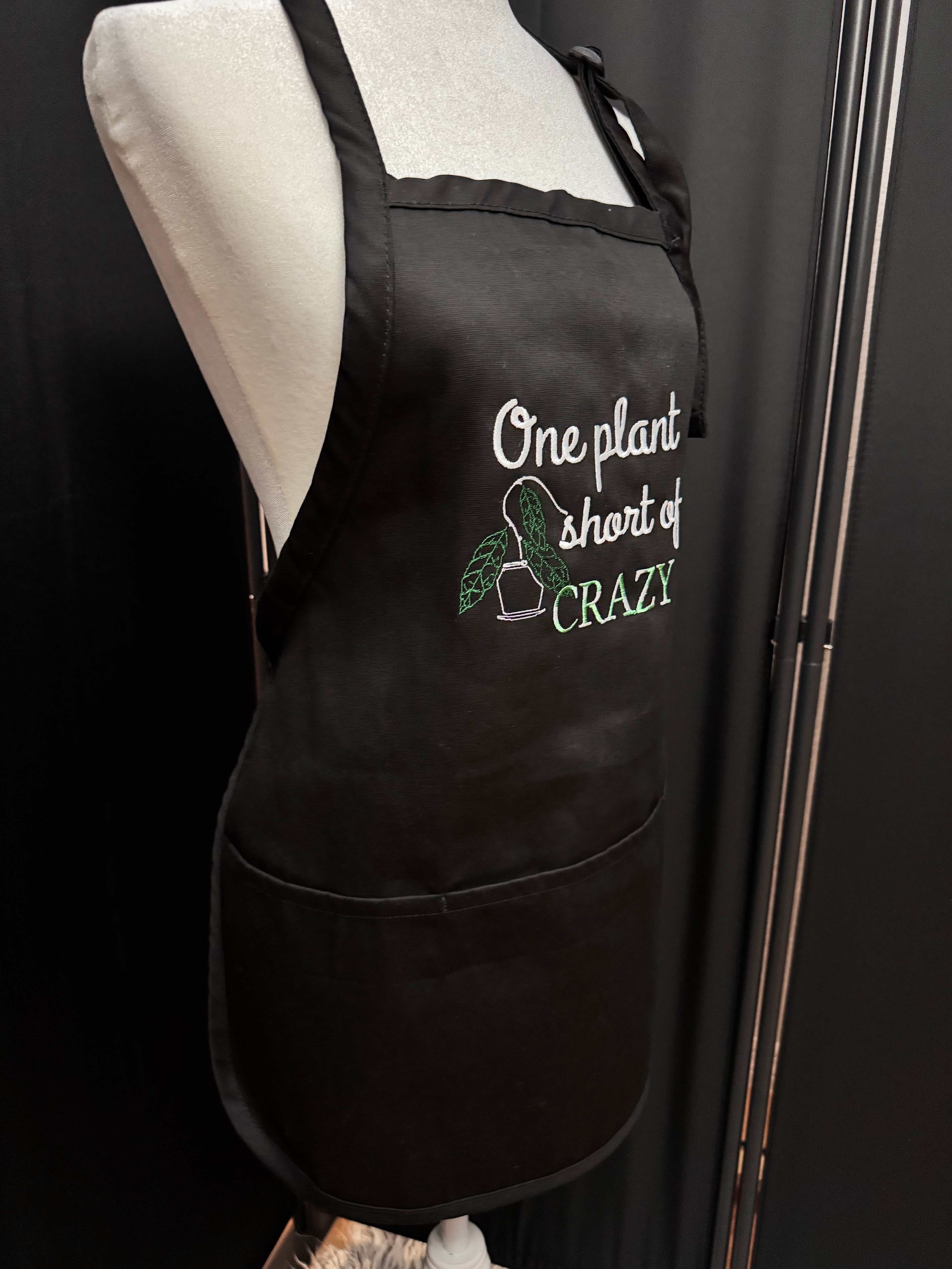 Apron with Pockets - adjustable straps - Embroidered "One Plant Short of Crazy w/Hoya Clemensorium